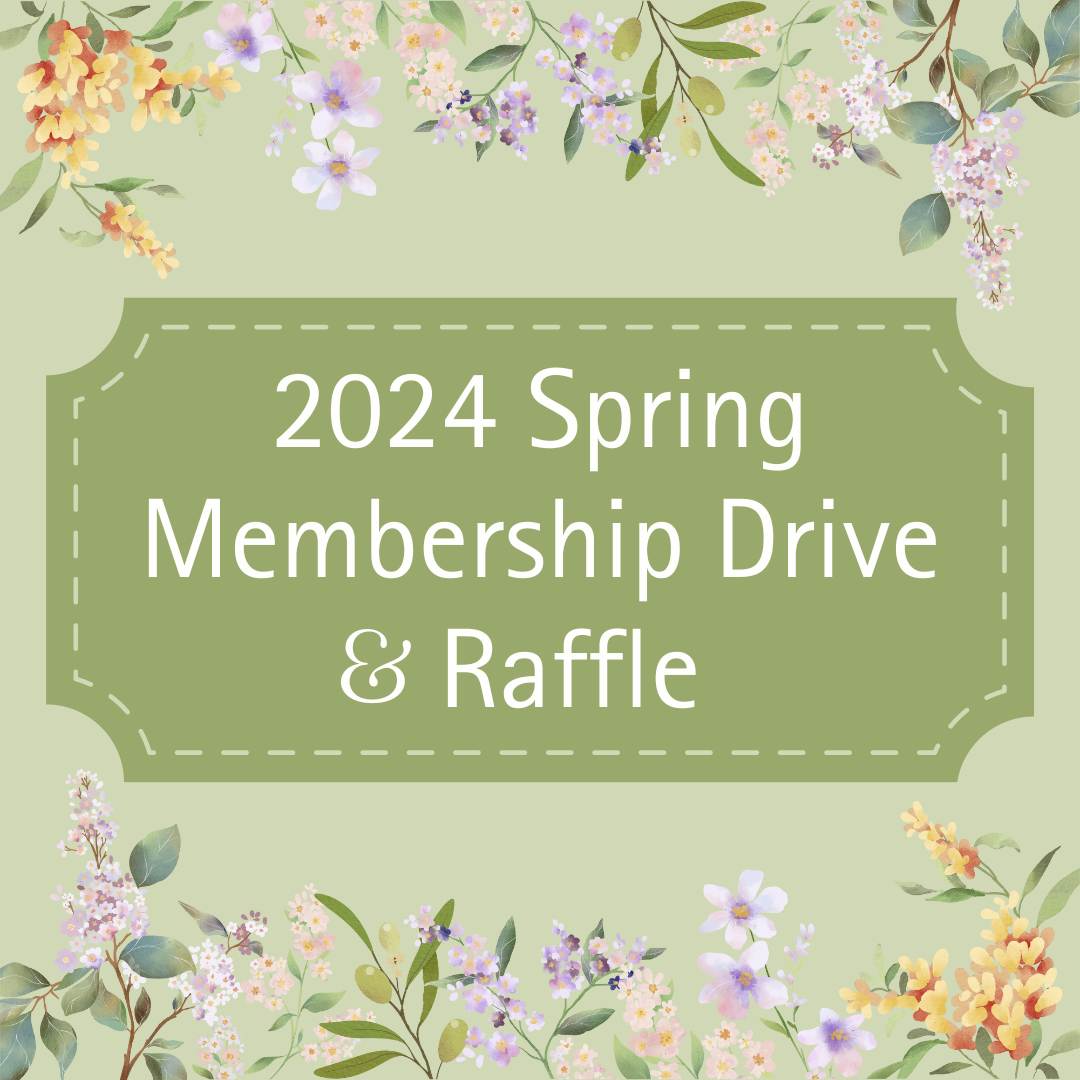 2024 Spring Membership Drive